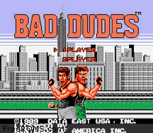 Bad Dudes Screen Shot 1